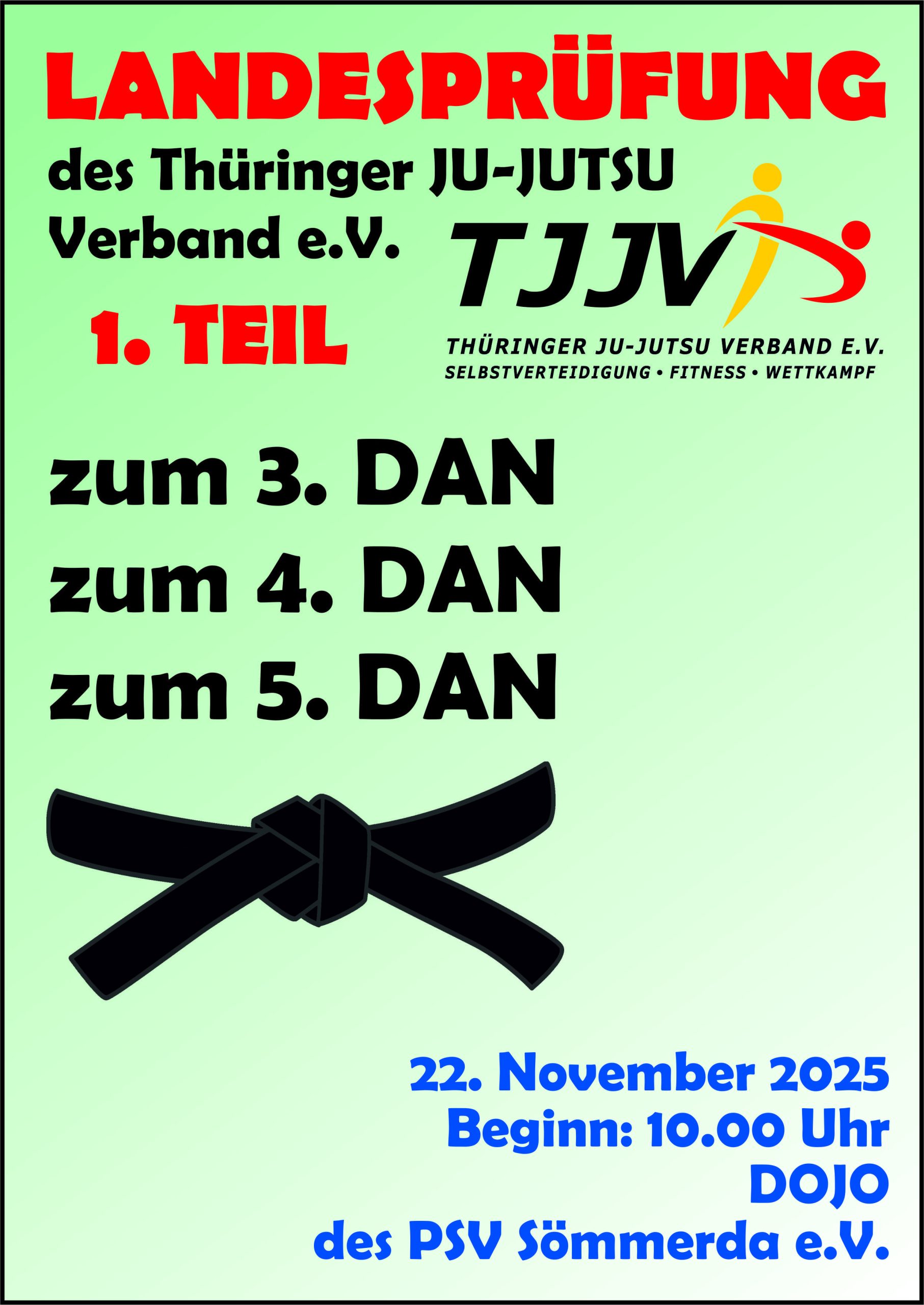Landesprüfung des TJJV auf den 3. - 5. Dan